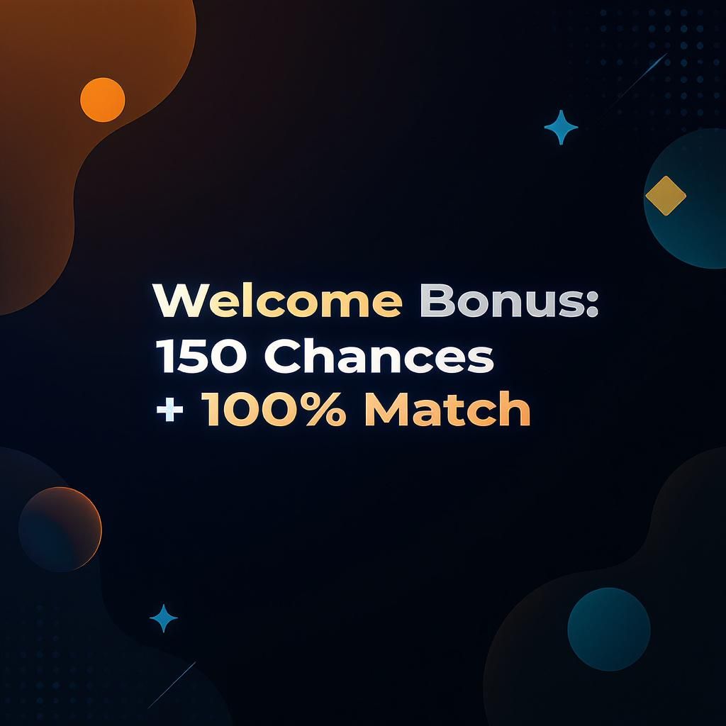 Welcome Bonus: 150 Chances + 100% Match
